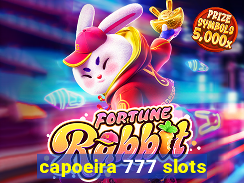 capoeira 777 slots